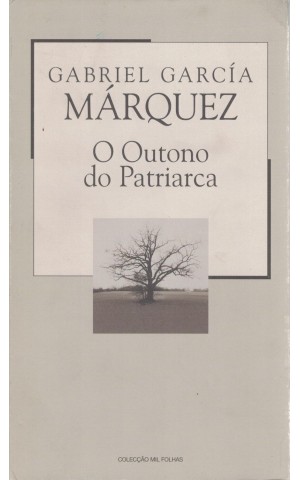 O Outono do Patriarca | de Gabriel García Márquez