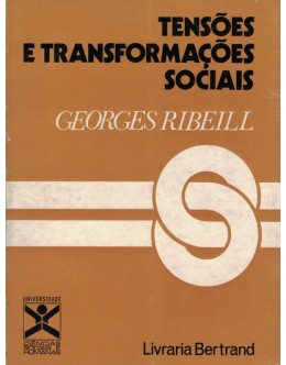 Tensões e Transformações Sociais | de Georges Ribeill