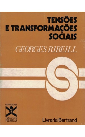Tensões e Transformações Sociais | de Georges Ribeill
