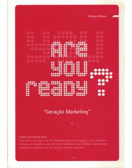 Geração Marketing - Are You Ready? | de Solange Ribeiro