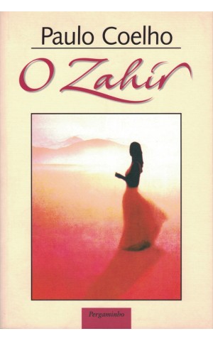 O Zahir | de Paulo Coelho