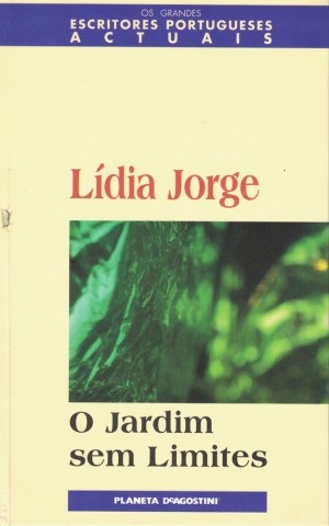 O Jardim Sem Limites | de Lídia Jorge