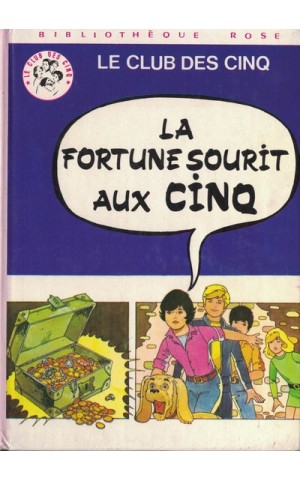 La Fortune Sourit Aux Cinq | de Claude Voilier