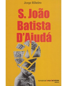 S. João Batista D'Ajudá | de Jorge Ribeiro