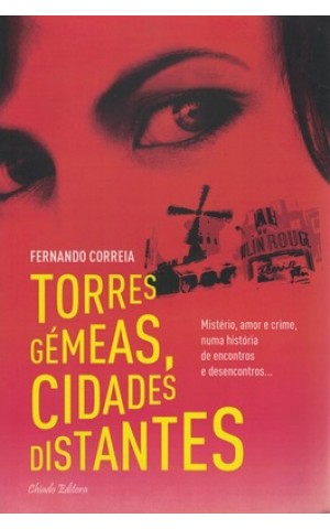 Torres Gémeas, Cidades Distantes | de Fernando Correia
