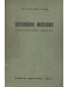 Dicionário Moderno Português-Inglês | de Maria Manuela Teixeira de Oliveira