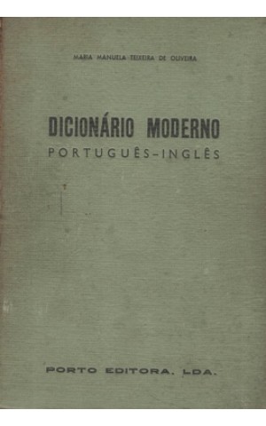 Dicionário Moderno Português-Inglês | de Maria Manuela Teixeira de Oliveira