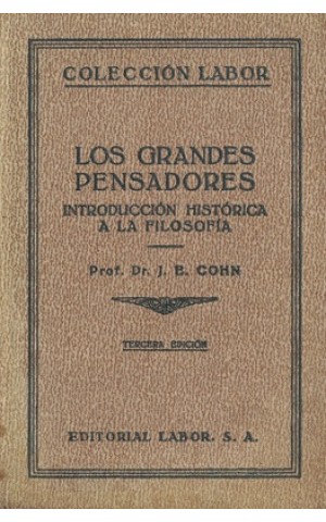 Los Grandes Pensadores - Introducción Histórica a la Filosofía | de J. Cohn