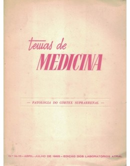 Temas de Medicina - N.º 14/15 - Julho de 1965