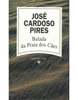Balada da Praia dos Cães | de José Cardoso Pires