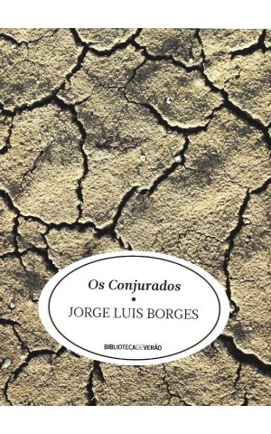 Os Conjurados | de Jorge Luis Borges