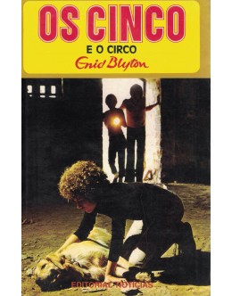 Os Cinco e o Circo | de Enid Blyton