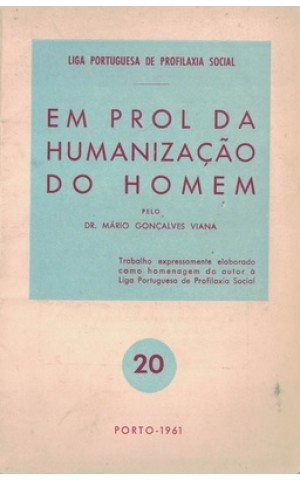 Em Prol da Humanização do Homem | de Mário Gonçalves Viana