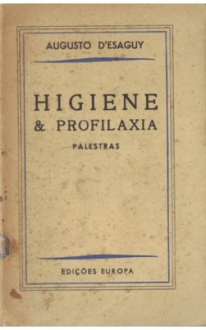 Higiene & Profilaxia | de Augusto D'Esaguy