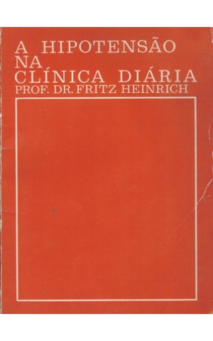 A Hipotensão na Clínica Diária | de Fritz Heinrich