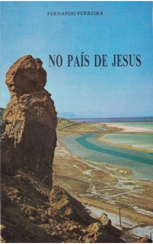 No País de Jesus | de Fernando Ferreira