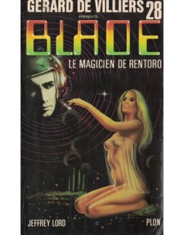 Blade - Le Magicien de Rentoro | de Jeffrey Lord