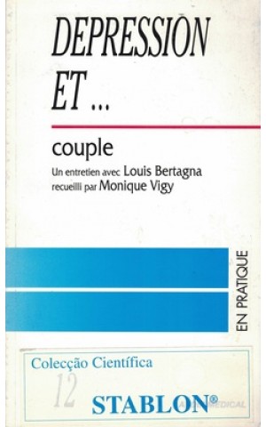 Depression et... Couple | de Louis Bertagna e Monique Vigy