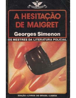 A Hesitação de Maigret | de Georges Simenon