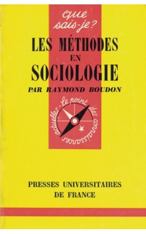 Les Méthodes en Sociologie | de Raymond Boudon