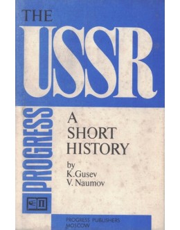 The USSR: A Short History | de K. Gusev e V. Naumov