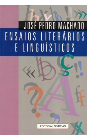 Ensaios Literários e Linguísticos | de José Pedro Machado
