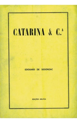 Catarina & C.ª | de Edouard de Segonzac