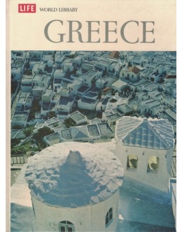 Life World Library: Greece | de Alexander Eliot