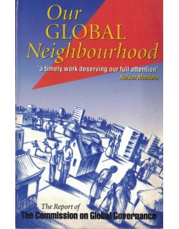 Our Global Neighbourhood