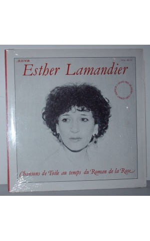 Esther Lamandier | Chansons de Toile au Temps du Roman de la Rose [LP]