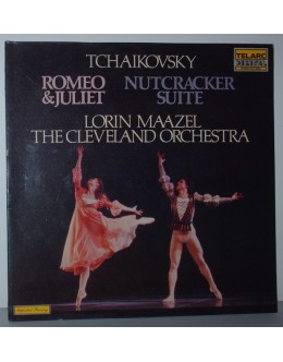 Tchaikovsky, Lorin Maazel and the Cleveland Orchestra | Romeo & Juliet / Nutcracker Suite [LP]