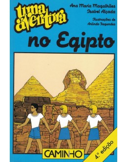Uma Aventura no Egipto | de Ana Maria Magalhães e Isabel Alçada