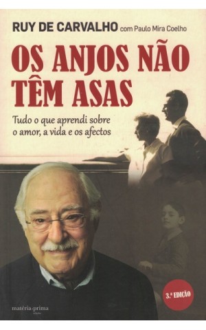 Os Anjos Não Têm Asas | de Ruy de Carvalho e Paulo Mira Coelho