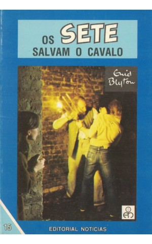 Os Sete Salvam o Cavalo | de Enid Blyton