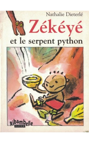 Zékéyé et le Serpent Python | de Nathalie Dieterlé