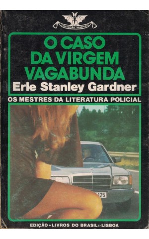 O Caso da Virgem Vagabunda | de Erle Stanley Gardner