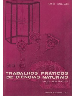 Guia de Trabalhos Práticos de Ciências Naturais | de Lopes Gonçalves