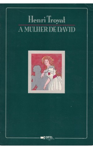 A Mulher de David | de Henri Troyat