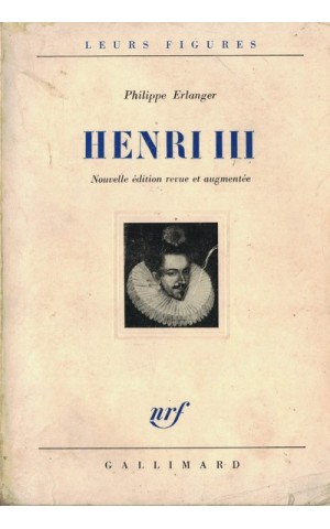 Henri III | de Philippe Erlanger