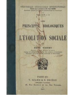 Les Principes Biologiques de L'Évolution Sociale | de René Worms