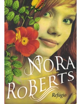 Refúgio | de Nora Roberts