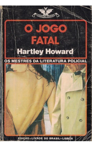 O Jogo Fatal | de Hartley Howard
