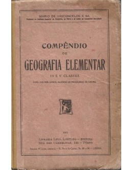 Compêndio de Geografia Elementar - IV e V Classes | de Mário de Vasconcelos e Sá