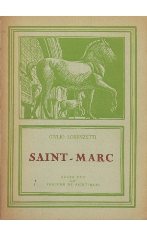 Saint-Marc | de Giulio Lorenzetti