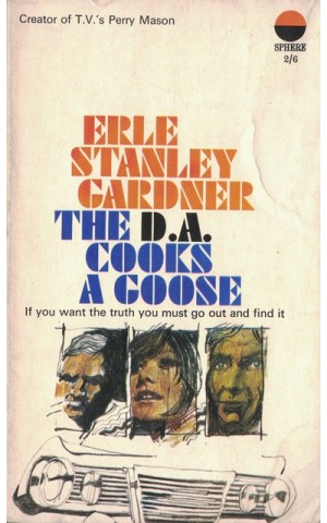 The D.A. Cooks a Goose | de Erle Stanley Gardner