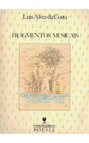 Fragmentos Musicais | de Luís Alves da Costa