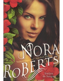 Irmãos de Sangue | de Nora Roberts