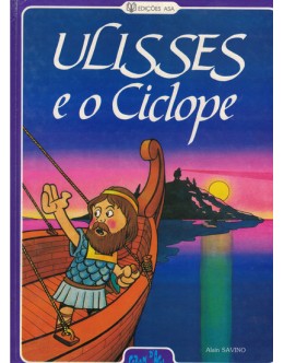 Ulisses e o Ciclope | de Alain Savino e Noëlle de Chambrun