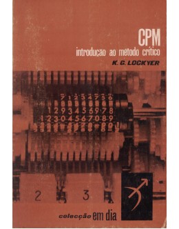 CPM - Introdução ao Método do Caminho Crítico | de K. G. Lockyer
