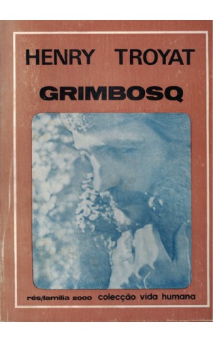 Grimbosq | de Henry Troyat